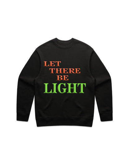 Let There Be Light Crewneck - For a Limited Time Only